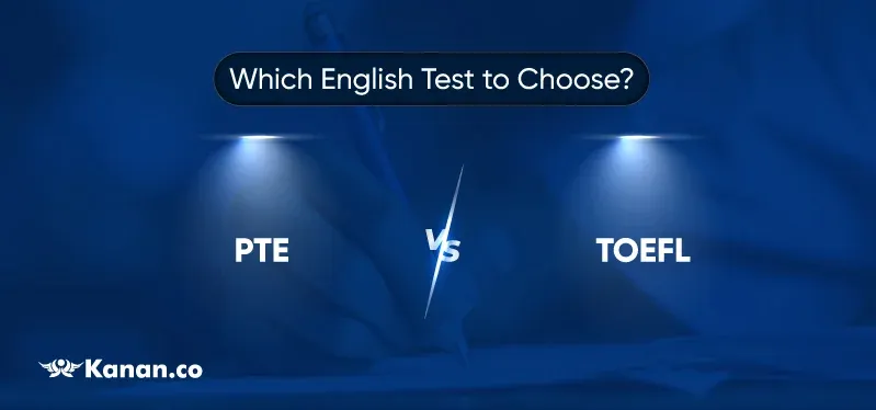 PTE vs. TOEFL: Which English Test to Choose?
