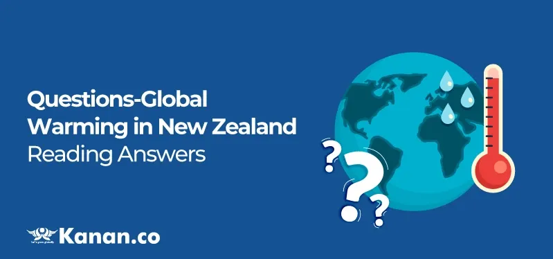 questions-global-warming-in-new-zealand-reading-answers.webp