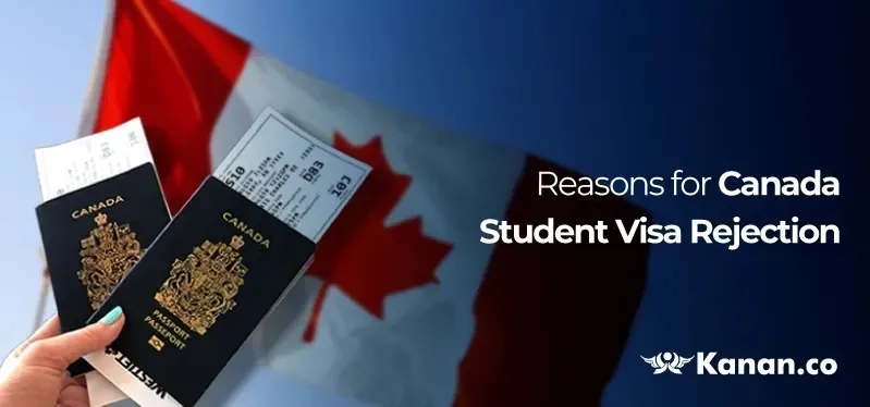 Top 9 Reasons for Canada Student Visa Rejection