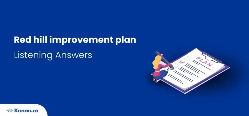 Image of red hill improvement plan listening answers