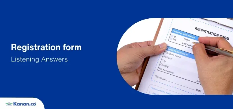 registration form listening answers