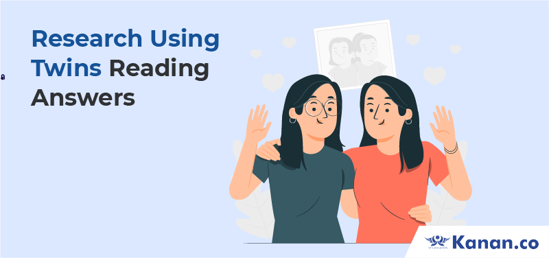 Research Using Twins Reading Answers