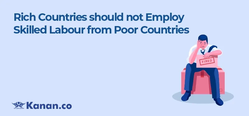 rich-countries-should-not-employ-skilled-labour-from-poor-countries.webp