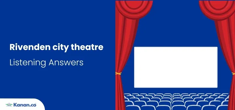 Image of rivenden city theatre listening answers