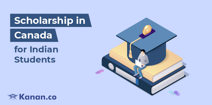Scholarship For Indian Students In Canada 2024 scholarship-for-indian-students-in-canada-2024