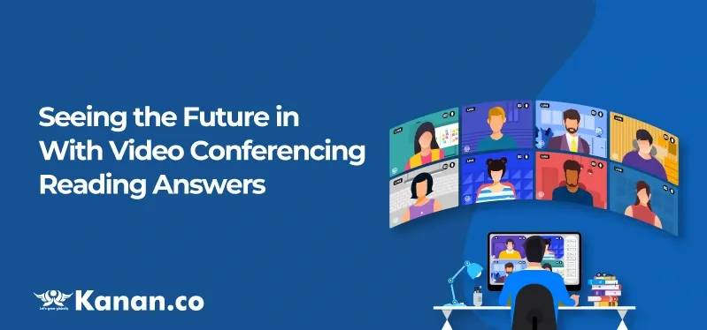 seeing-the-future-in-with-video-conferencing-reading-answers.webp