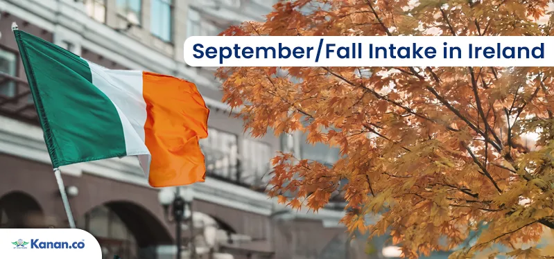September / Fall Intake in Ireland 2025 for Indian Students