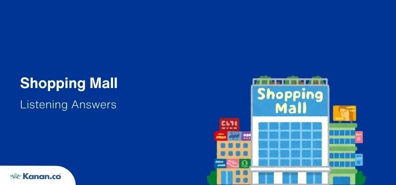 Shopping Mall Listening Answers