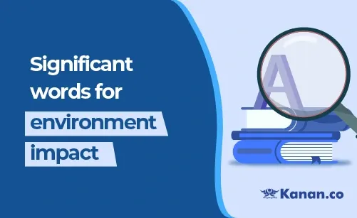 significant-words-for-environment-impact