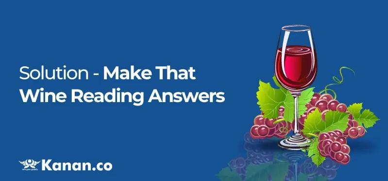 solution-make-that-wine-reading-answers.webp