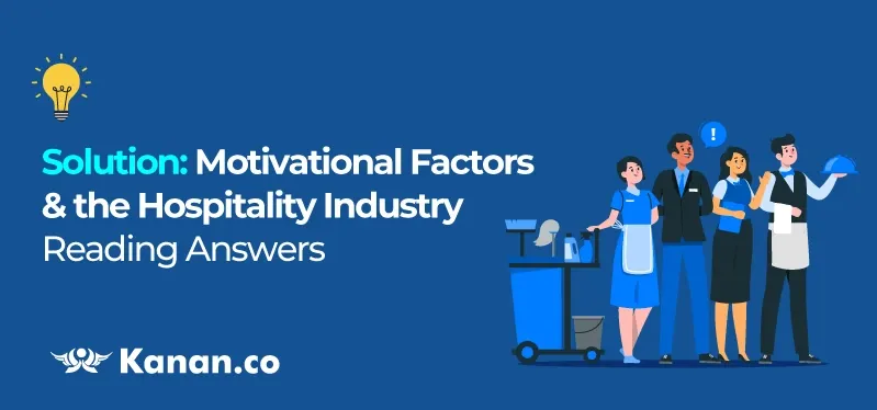 solution-motivational-factors-and-the-hospitality-industry-reading-answers.webp