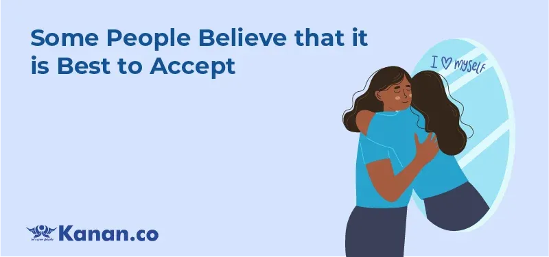 some-people-believe-that-it-is-best-to-accept.webp