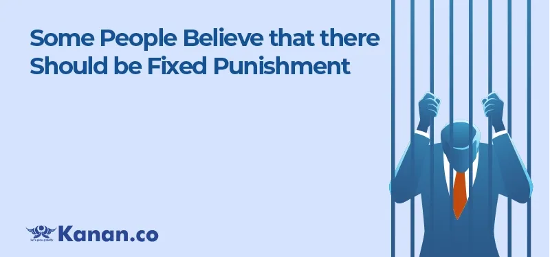 some-people-believe-that-there-should-be-fixed-punishment.webp