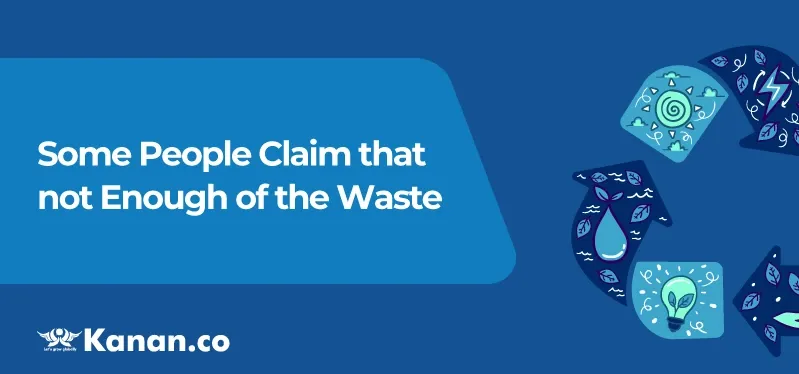 some-people-claim-that-not-enough-of-the-waste.webp
