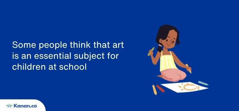 Some people think that art is an essential subject