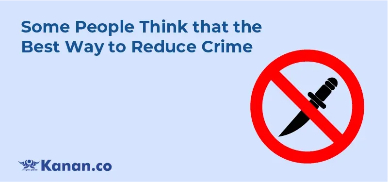 some-people-think-that-the-best-way-to-reduce-crime.webp