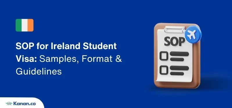Sop for Ireland: Format, Samples, Tips & Guidelines for Student Visa