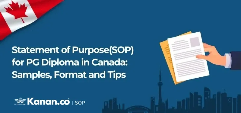 SOP for PG Diploma in Canada: Samples, Format and Tips