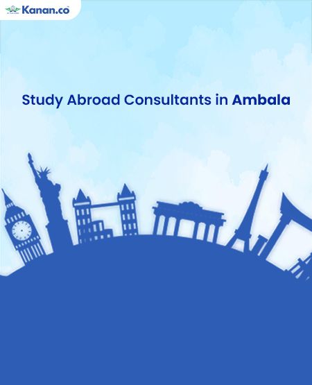 Study Abroad Consultants in Ambala
