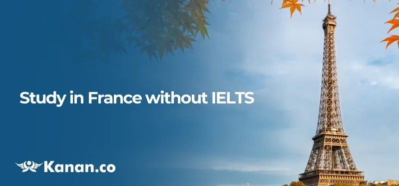 Study in France without Ielts