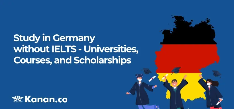 Study in Germany without IELTS in 2025 - Universities List, Courses, and Scholarships