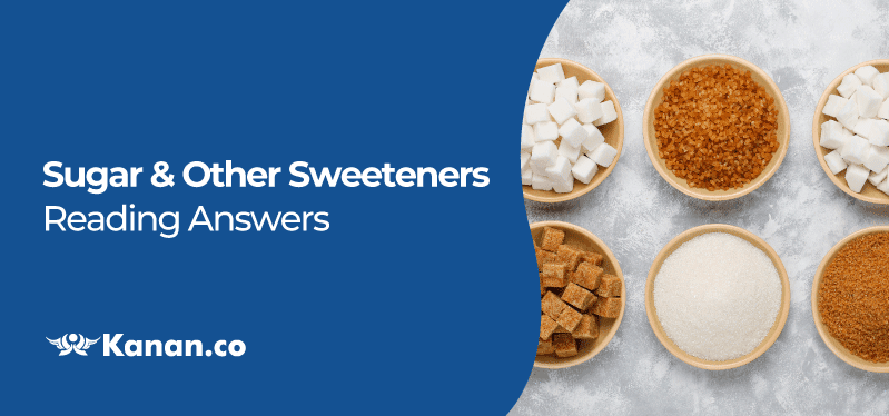 Sugar and other Sweetners reading answers