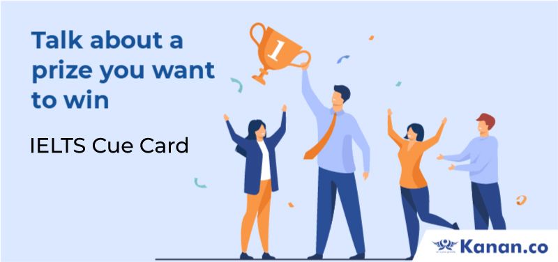 Talk about a prize you want to win