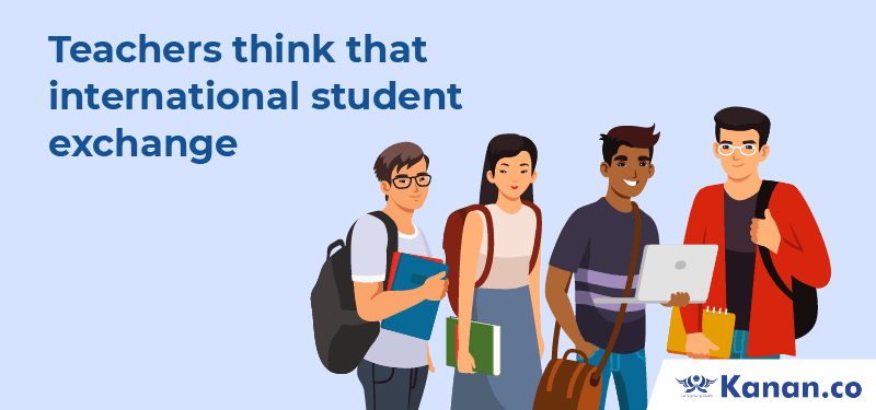 Teachers think that international student exchange