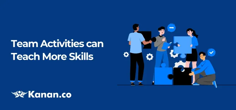 Team activities can teach more skills