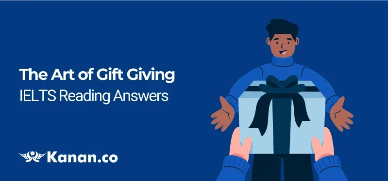 The art f gift giving ielts reading answers