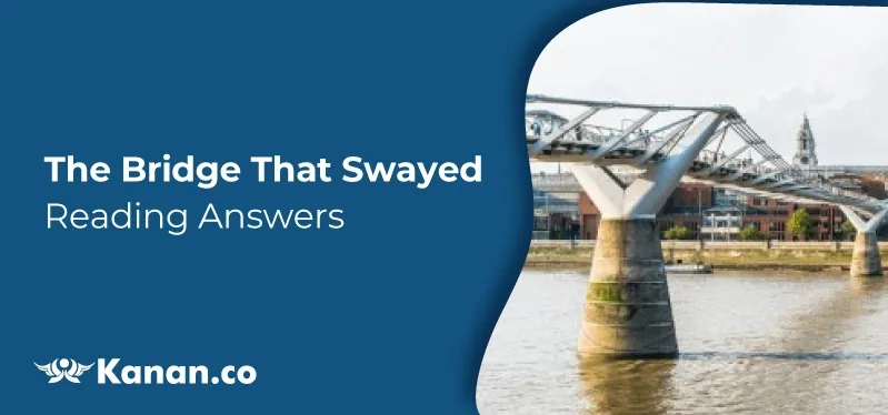 the-bridge-that-swayed-reading-answers.webp