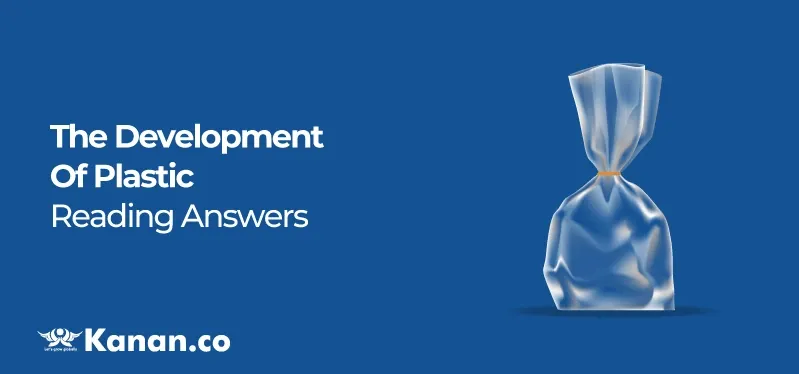 the-development-of-plastic-reading-answers.webp