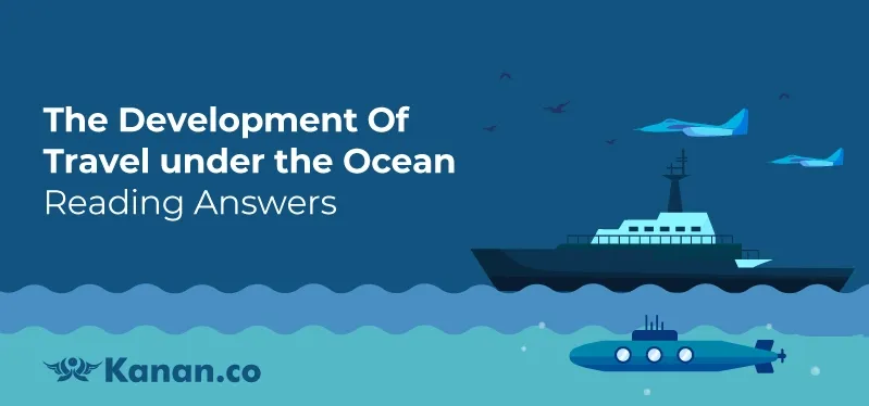 the development of travel under ocean reading answers