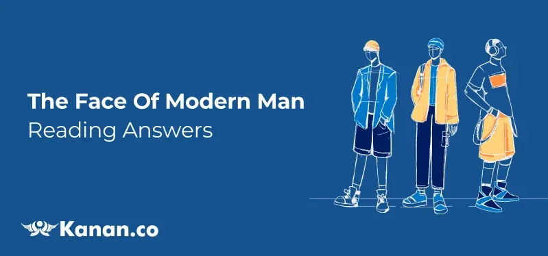 The Face of Modern man reading answers