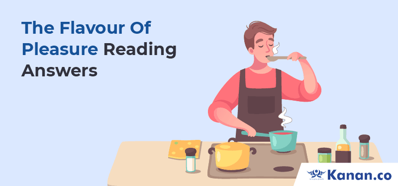 The Flavour of Pleasure Reading Answers