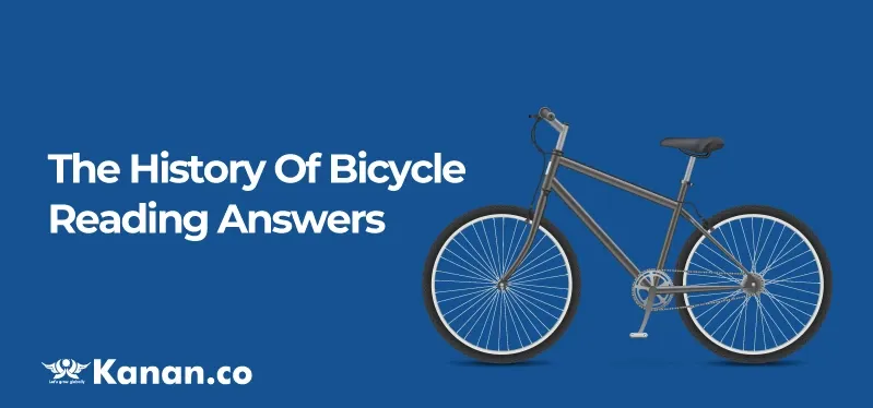 the-history-of-bicycle-reading-answers.webp