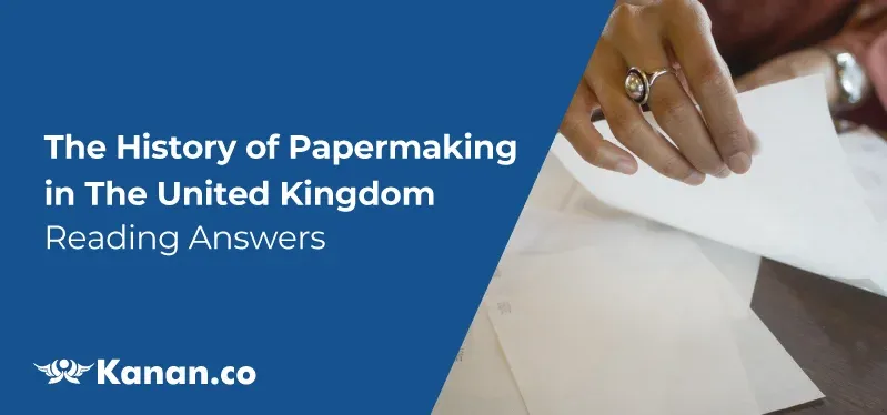 The History of Papermaking