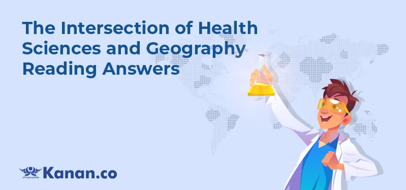 the-intersection-of-health-sciences-and-geography-reading-answers.webp