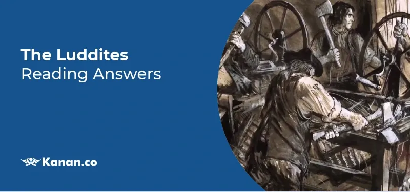 The Luddites Reading answers
