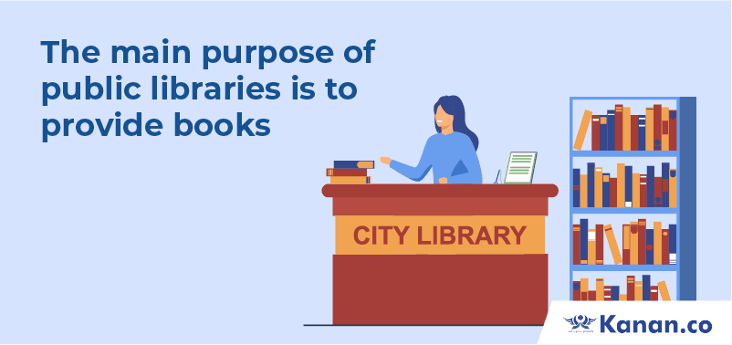 the main purpose of public libraries is to provide books