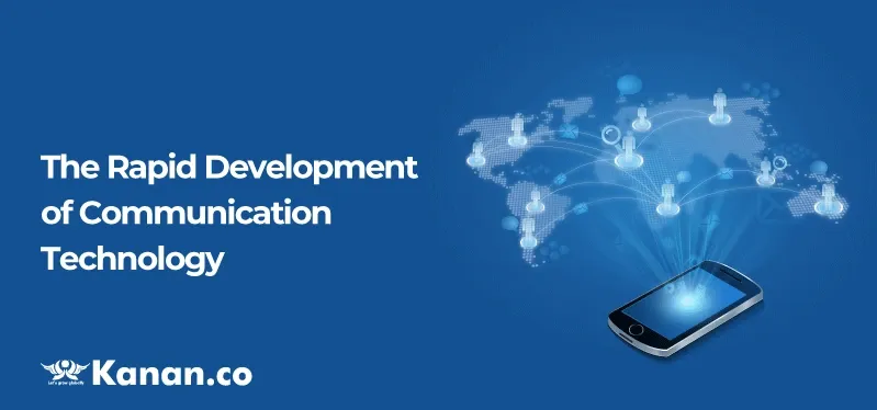 the-rapid-development-of-communication-technology.webp