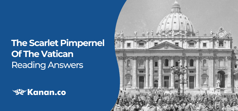 The Scarlet Pimpernel of the Vatican Reading Answers