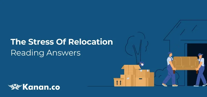 the-stress-of-relocation-reading-answers.webp