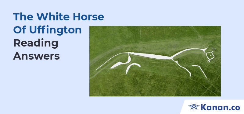  The White Horse of Uffington Reading Answers