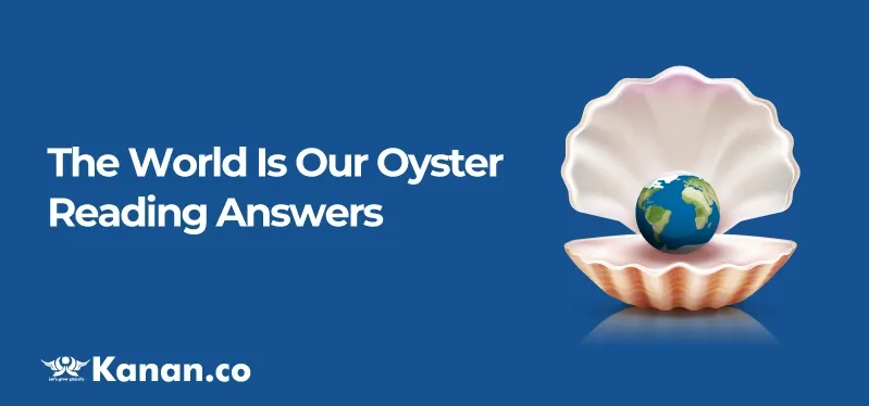 the-world-is-our-oyster-reading-answers.webp