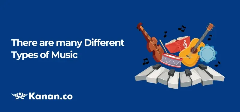 There are many different types of Music