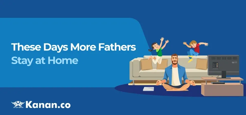 these-days-more-fathers-stay-at-home.webp