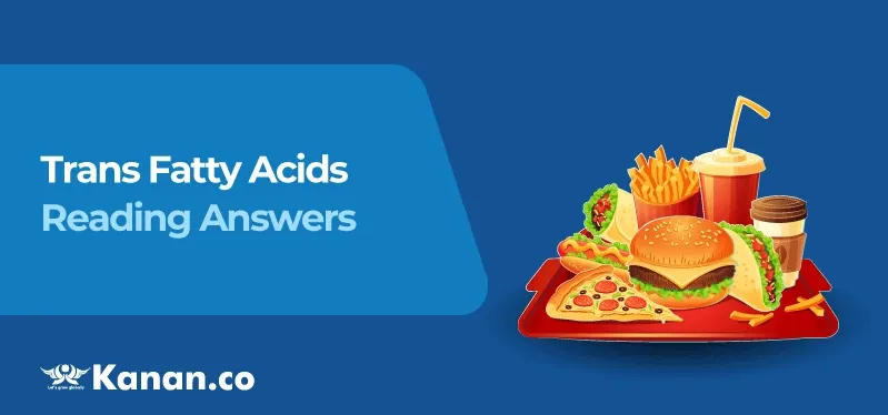 trans-fatty-acids-reading-answers.webp