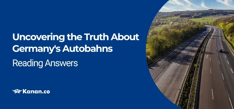 uncovering the truth about germany's autobahns reading answers