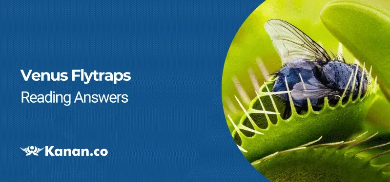 Venus Flytraps Reading Answers
